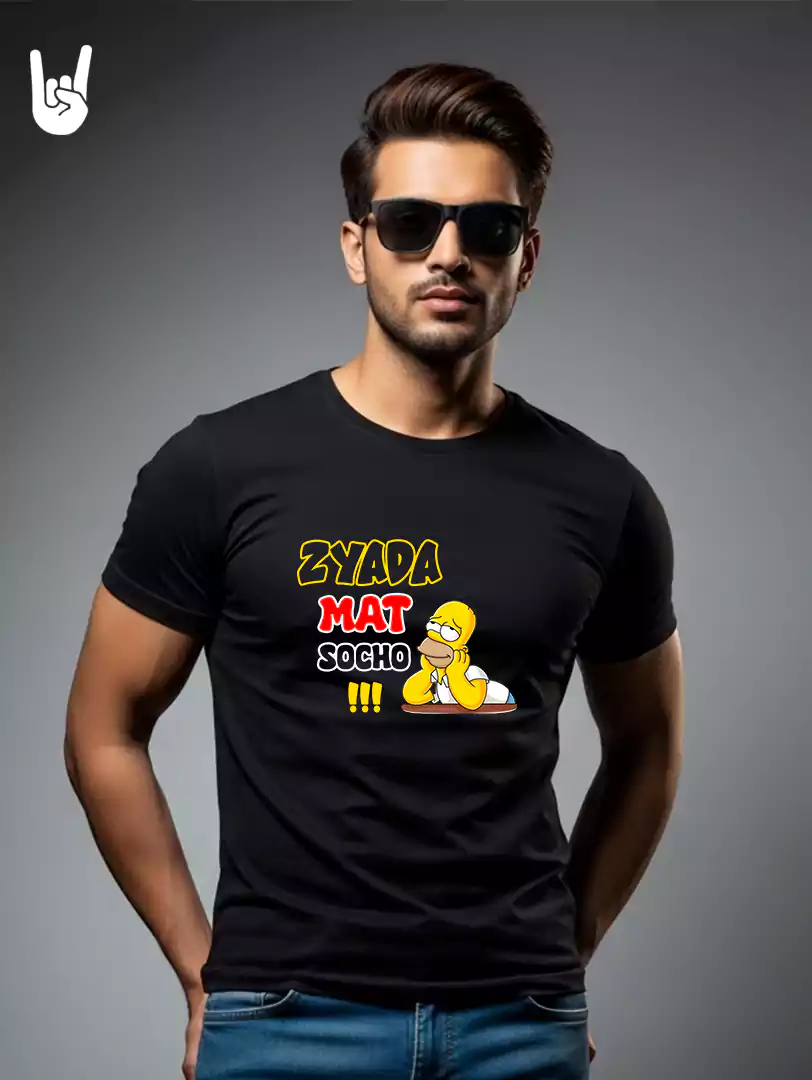 Zyada mat socho Hindi Printed T-Shirt